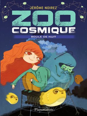 cover image of Zoo cosmique (Tome 2)--Boule de nuit